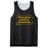 YouVe Got An Enemy Funny In Pennsylvania Mesh Reversible Basketball Jersey Tank