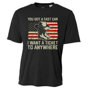 You Got A Fast Car I Want A Ticket To Anywhere Us Flag Cooling Performance Crew T-Shirt