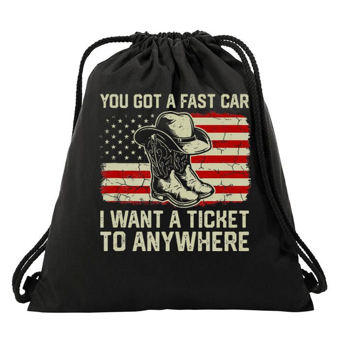 You Got A Fast Car I Want A Ticket To Anywhere Us Flag Drawstring Bag