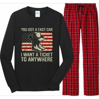 You Got A Fast Car I Want A Ticket To Anywhere Us Flag Long Sleeve Pajama Set