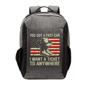 You Got A Fast Car I Want A Ticket To Anywhere Us Flag Vector Backpack