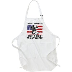 You Got A Fast Car I Want A Ticket To Anywhere Usa Flag Full-Length Apron With Pockets