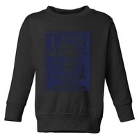 You've Got A Lion Inside of Those Lungs Toddler Sweatshirt