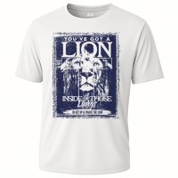 You've Got A Lion Inside of Those Lungs Performance Shirt