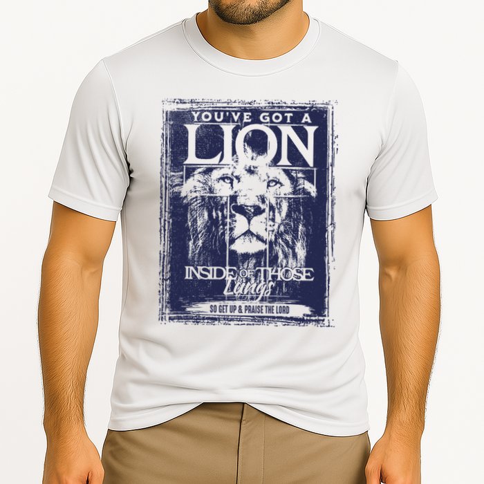You've Got A Lion Inside of Those Lungs Performance Shirt