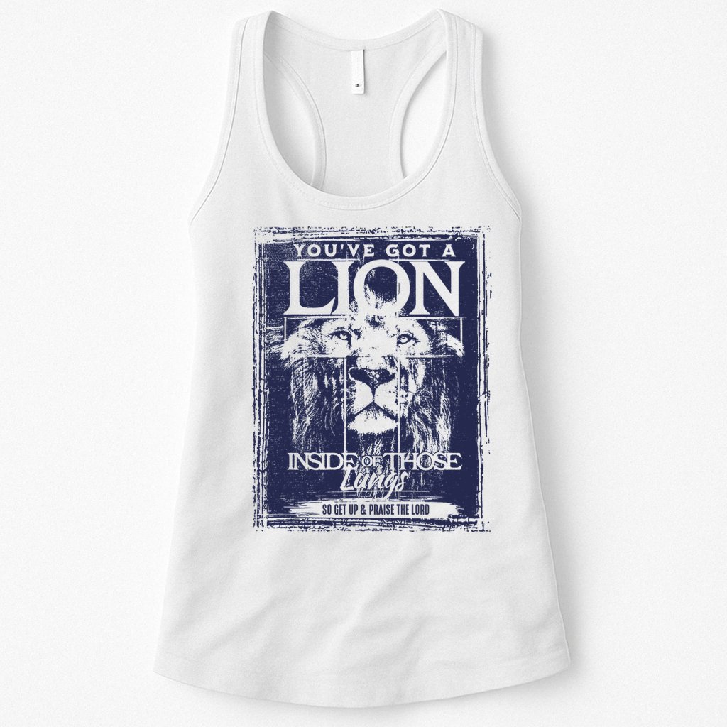 You've Got A Lion Inside of Those Lungs Womens Tank Top