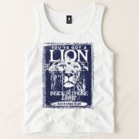 You've Got A Lion Inside of Those Lungs Tank Top