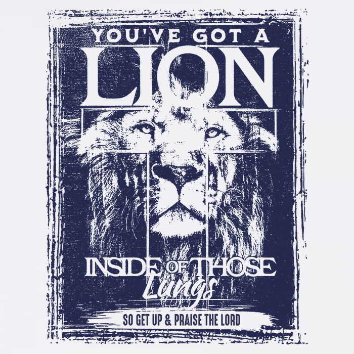 You've Got A Lion Inside of Those Lungs Toddler T-Shirt