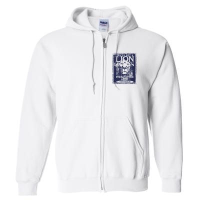 You've Got A Lion Inside of Those Lungs Full Zip Hoodie