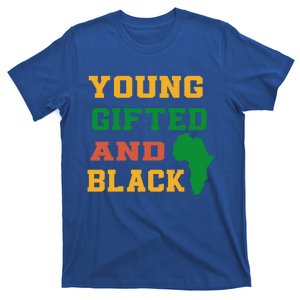 Young Gifted And Black Funny Outfit Cute Gift T-Shirt