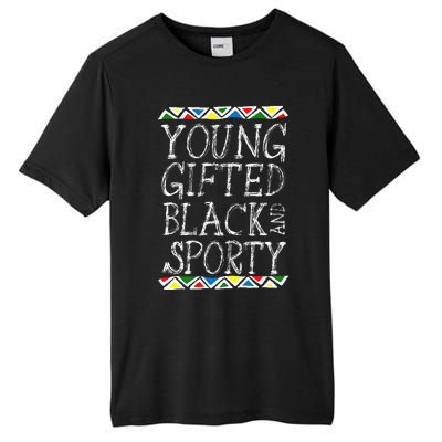 Young Gifted And Black Sporty Cool Black History Month Gift Tall Fusion ChromaSoft Performance T-Shirt