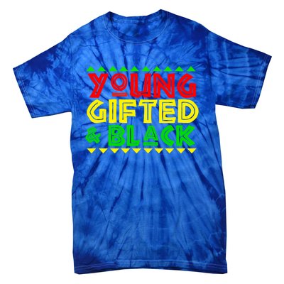 Young Gifted And Black Gift Tie-Dye T-Shirt