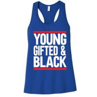 Young Gifted And Black Gift Women's Racerback Tank