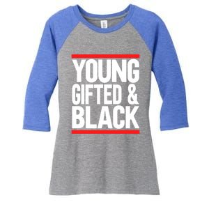 Young Gifted And Black Gift Women's Tri-Blend 3/4-Sleeve Raglan Shirt