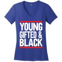 Young Gifted And Black Gift Women's V-Neck T-Shirt