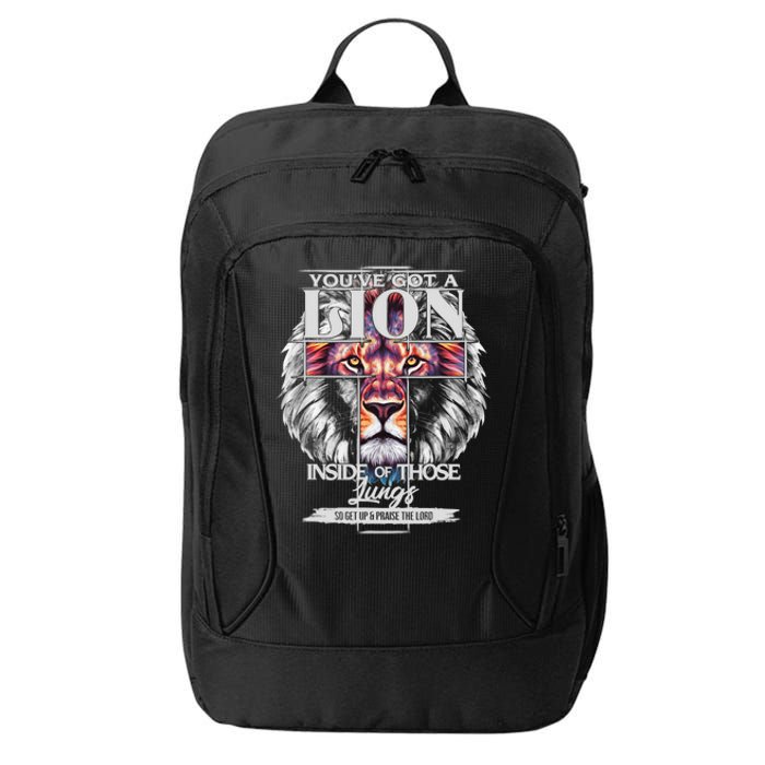 YouVe Got A Lion Inside Of Those Lungs Christian Religious City Backpack