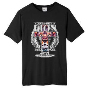 YouVe Got A Lion Inside Of Those Lungs Christian Religious Tall Fusion ChromaSoft Performance T-Shirt