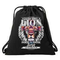 YouVe Got A Lion Inside Of Those Lungs Christian Religious Drawstring Bag