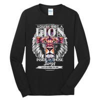 YouVe Got A Lion Inside Of Those Lungs Christian Religious Tall Long Sleeve T-Shirt