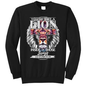 YouVe Got A Lion Inside Of Those Lungs Christian Religious Tall Sweatshirt