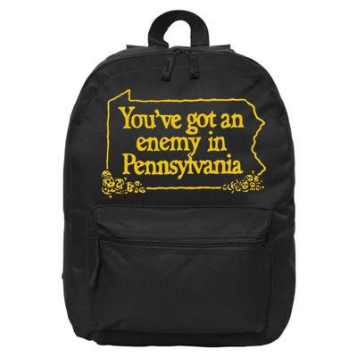 YouVe Got An Enemy Funny In Pennsylvania Funny 16 in Basic Backpack