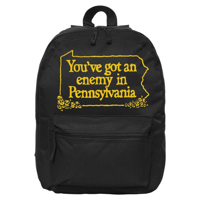 YouVe Got An Enemy Funny In Pennsylvania Funny 16 in Basic Backpack