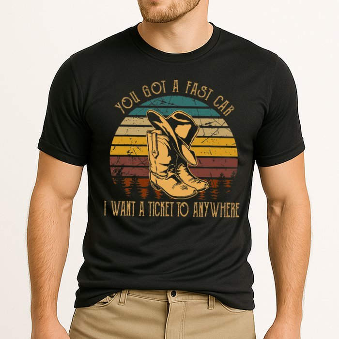 You Got A Fast Car I Want A Ticket To Anywhere Cooling Performance Crew T-Shirt