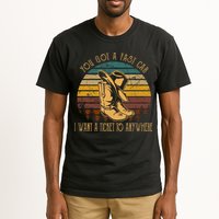 You Got A Fast Car I Want A Ticket To Anywhere Tall T-Shirt