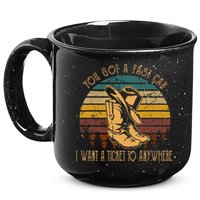 You Got A Fast Car I Want A Ticket To Anywhere 15oz Campfire Ceramic Mug