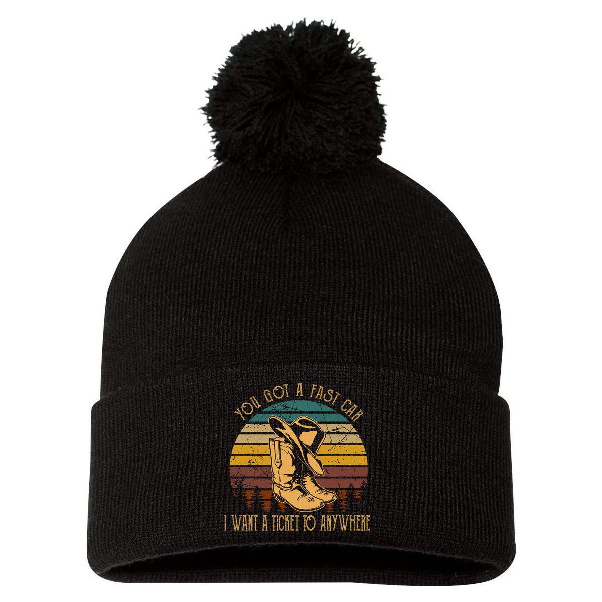 You Got A Fast Car I Want A Ticket To Anywhere Pom Pom 12in Knit Beanie