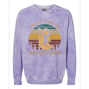 You Got A Fast Car I Want A Ticket To Anywhere Cowboy Boots Colorblast Crewneck Sweatshirt