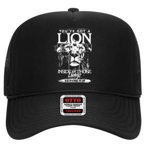 YouVe Got A Lion Inside Of Those Lungs Praise The Lord High Crown Mesh Back Trucker Hat