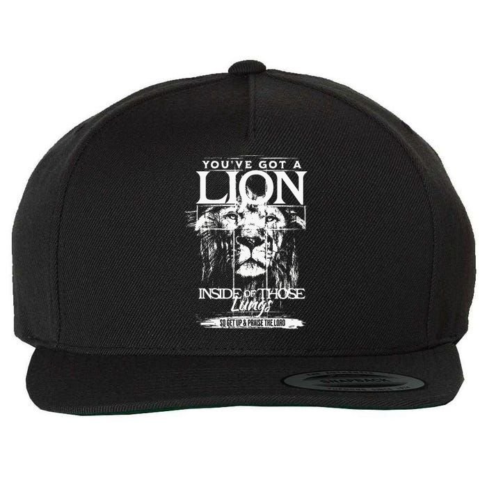 YouVe Got A Lion Inside Of Those Lungs Praise The Lord Wool Snapback Cap