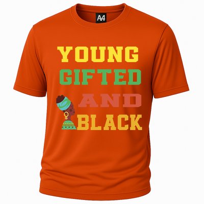 Young Gifted And Black Funny Outfit Meaningful Gift Cooling Performance Crew T-Shirt