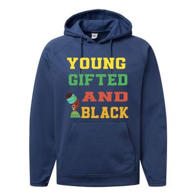 Young Gifted And Black Funny Outfit Meaningful Gift Performance Fleece Hoodie