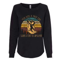 You Got A Fast Car I Want A Ticket To Anywhere Cowboy Boots Womens California Wash Sweatshirt