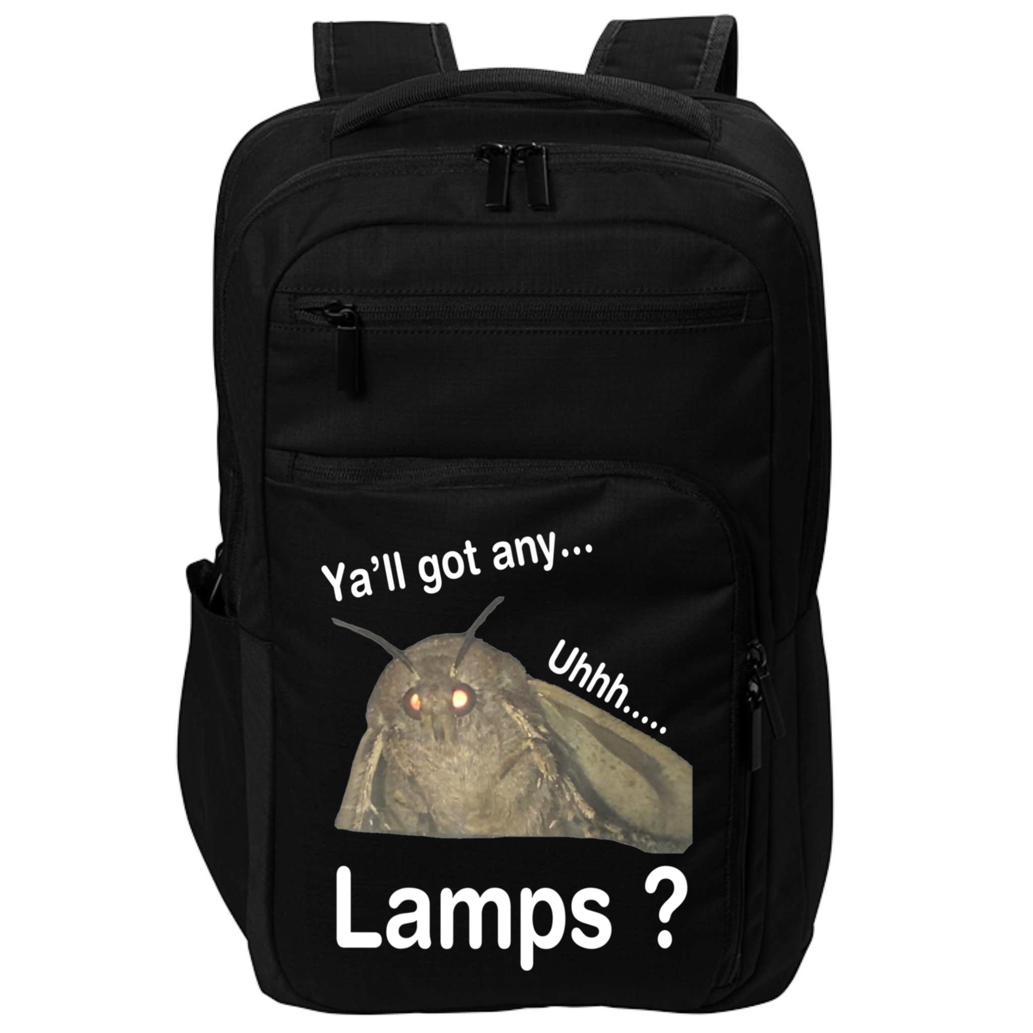 Y'all Got Any Lamps Moth Meme Impact Tech Backpack