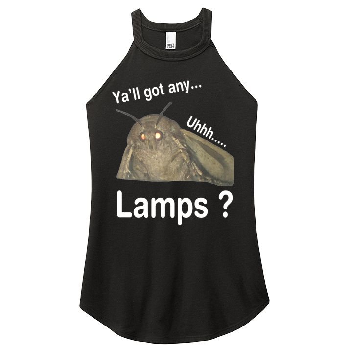Y'all Got Any Lamps Moth Meme Women's Perfect Tri Rocker Tank