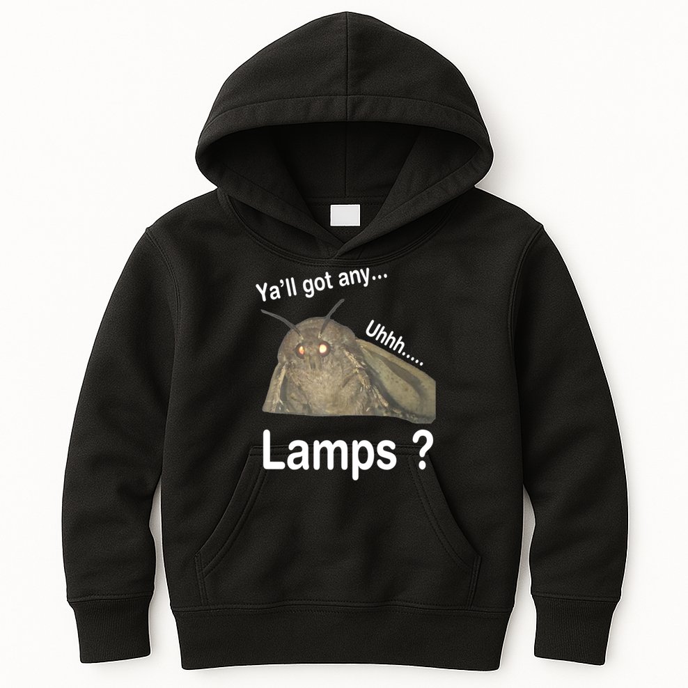 Y'all Got Any Lamps Moth Meme Kids Hoodie