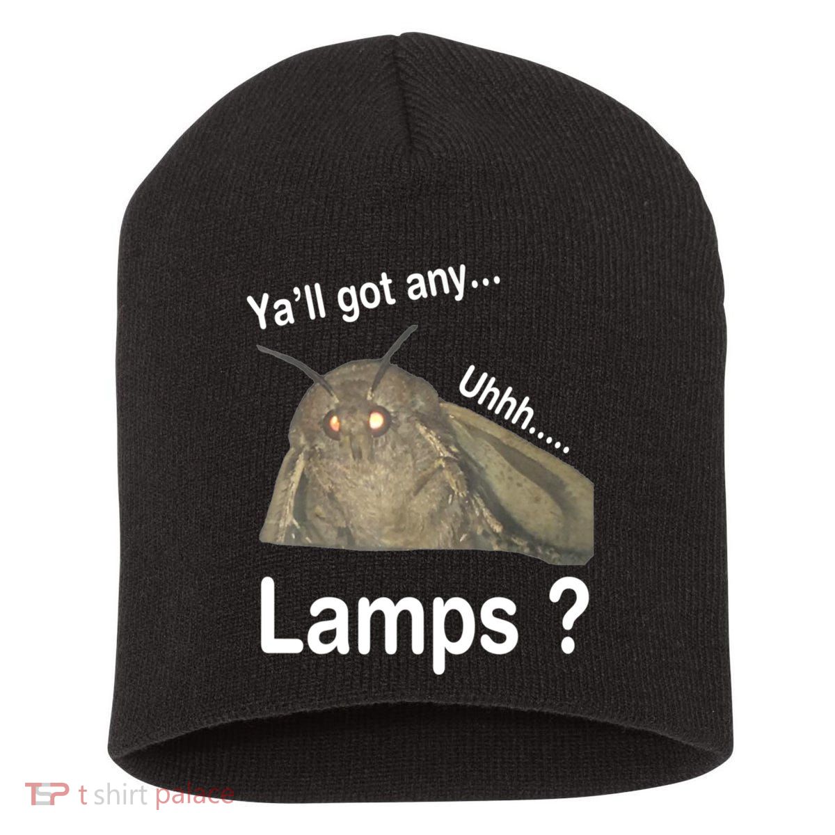 Y'all Got Any Lamps Moth Meme Short Acrylic Beanie