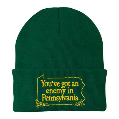 YouVe Got An Enemy Funny In Pennsylvania Funny Knit Cap Winter Beanie