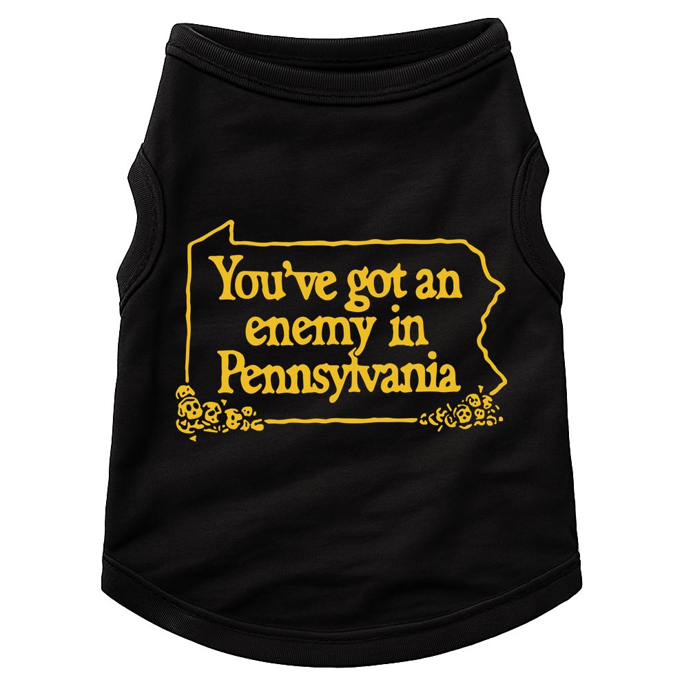 You’Ve Got An Enemy In Pennsylvania Doggie Tank