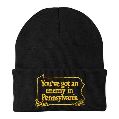You’Ve Got An Enemy In Pennsylvania Beanie