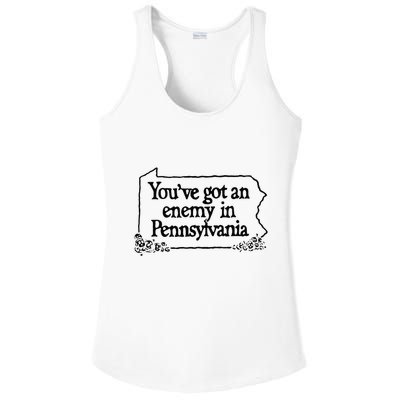 YouVe Got An Enemy In PennsylvaniaS Funny Quote Ladies PosiCharge Competitor Racerback Tank