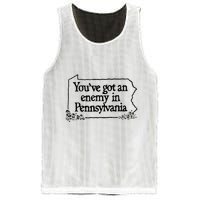 YouVe Got An Enemy In PennsylvaniaS Funny Quote Mesh Reversible Basketball Jersey Tank
