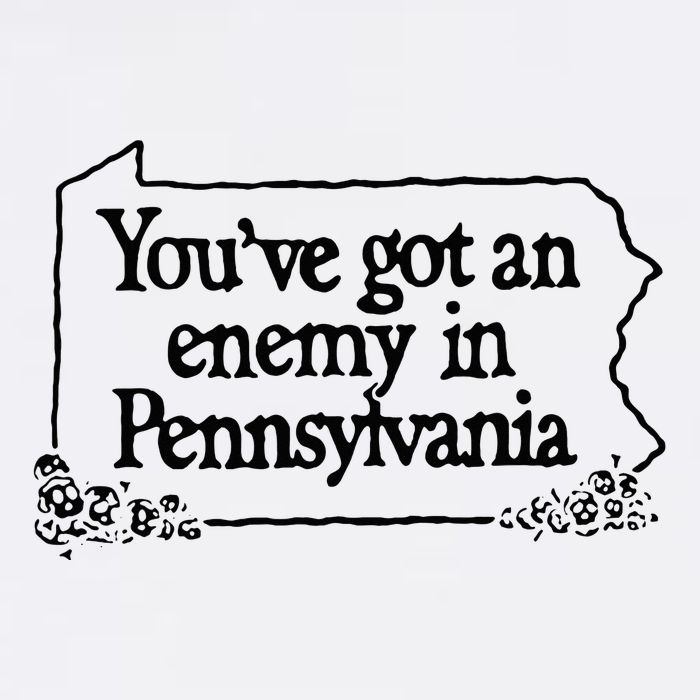 YouVe Got An Enemy In PennsylvaniaS Funny Quote Golf Towel