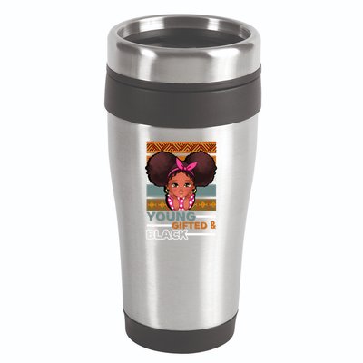 Young Gifted Black Daughter Sister Mother Melanin Gift 16oz Travel Tumbler