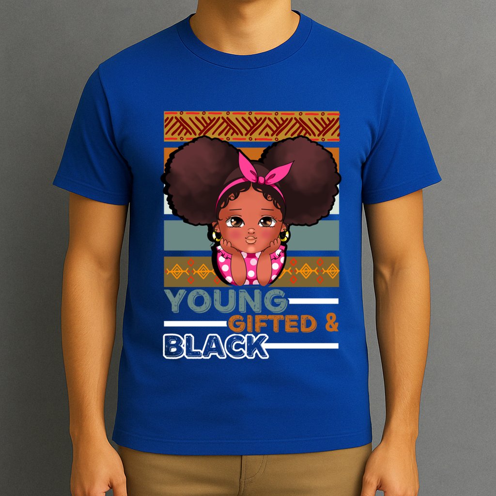 Young Gifted Black Daughter Sister Mother Melanin Gift T-Shirt