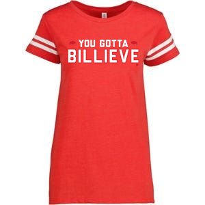 You Gotta Billieve Buffalo Football Enza Ladies Jersey Football T-Shirt