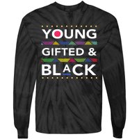 Young Gifted Black4 Black Magic Girl And Black History Tie-Dye Long Sleeve Shirt